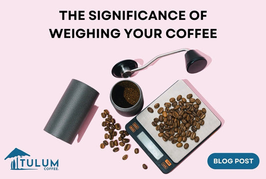 7 Reasons Why It's Vital to Weigh Your Coffee and Water